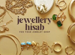 Read more about the article Revolutionize Your Jewellery Business with Jewellery Hisab Software